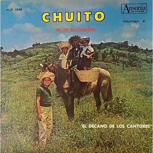 Chuito (El De Bayamón) - Vol. 4: El Decano De Los Cantores - LP
