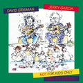 Jerry Garcia & David Grisman - Not for Kids Only - LP