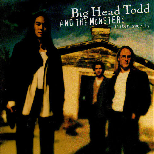 Big Head Todd and the Monsters - Sister Sweetly - RSD LP