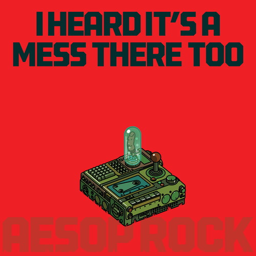 Aesop Rock - I Heard It's a Mess There Too - LP