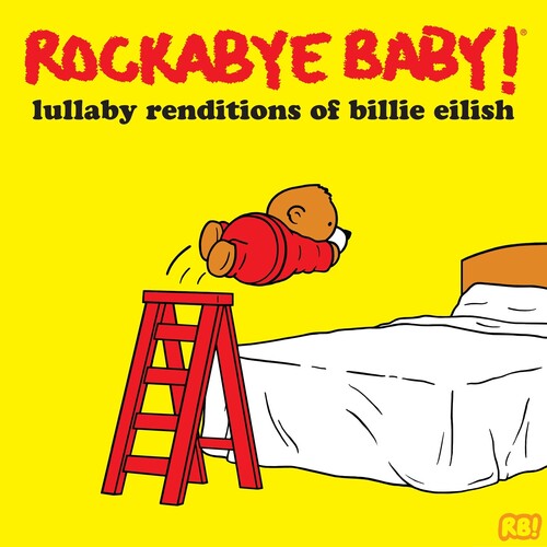 Billie Eilish perf. by Andrew Bissell - Rockabye Baby! Lullaby Renditions Of Billie Eilish - LP