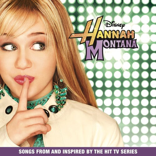 Hannah Montana (Original Soundtrack) - Miley Cyrus - LP