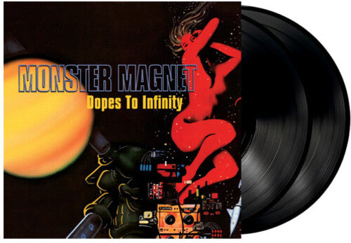 Monster Magnet - Dopes to Infinity - LP
