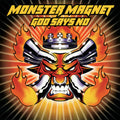 Monster Magnet - God Says No - LP
