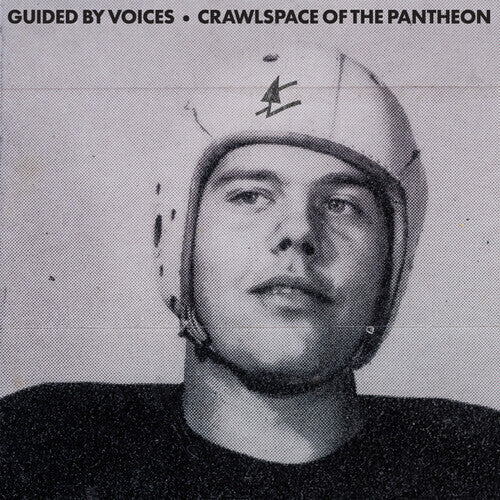 Guided by Voices - Crawlspace Of The Pantheon - LP