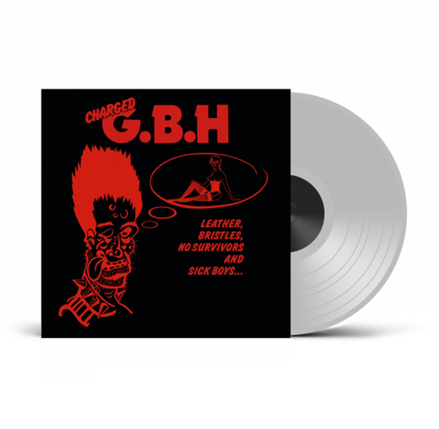 GBH - Leather, Bristles, No Survivors and Sick Boys LP front cover