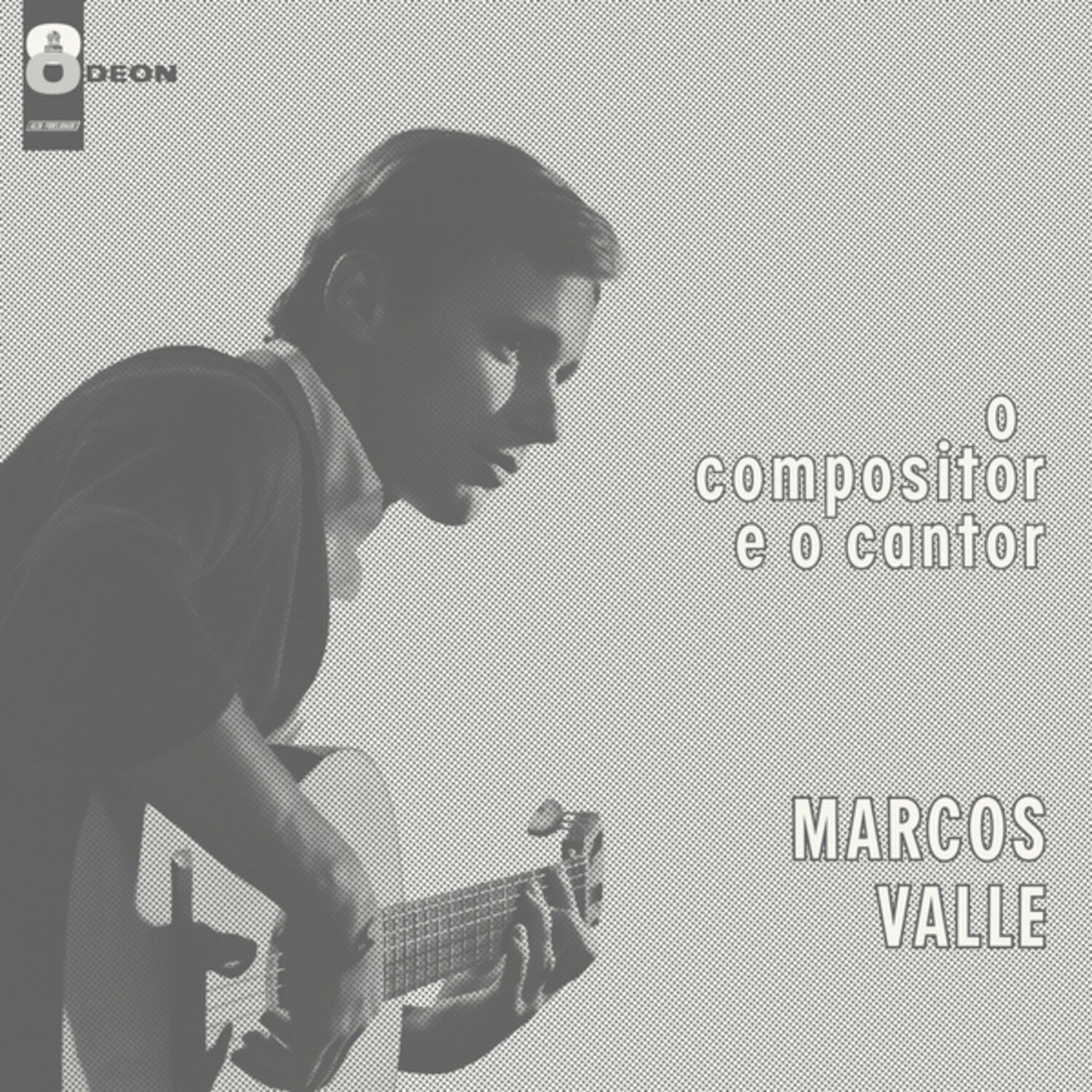 Marcos Valle - O Compositor E O Cantor LP front cover