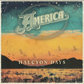 America - Halcyon Days - LP
