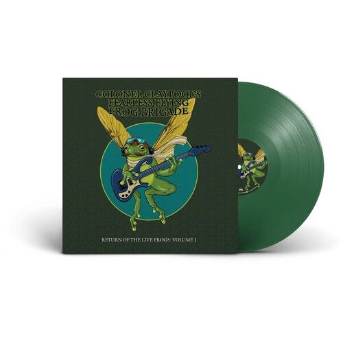 Colonel Claypool’s Fearless Flying Frog Brigade - Return of the Live Frogs: Volume 1 - LP