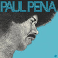 Paul Pena - Paul Pena - LP