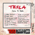 Tesla - Real to Reel Vol. 1 - LP