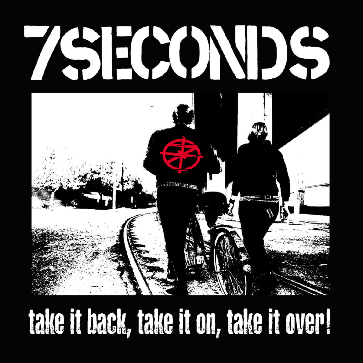 7 Seconds - Take It Back, Take It On, Take It Over White LP