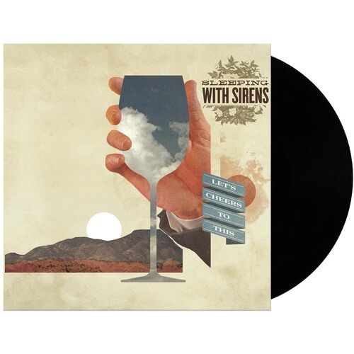 Sleeping With Sirens - Let's Cheers To This - LP