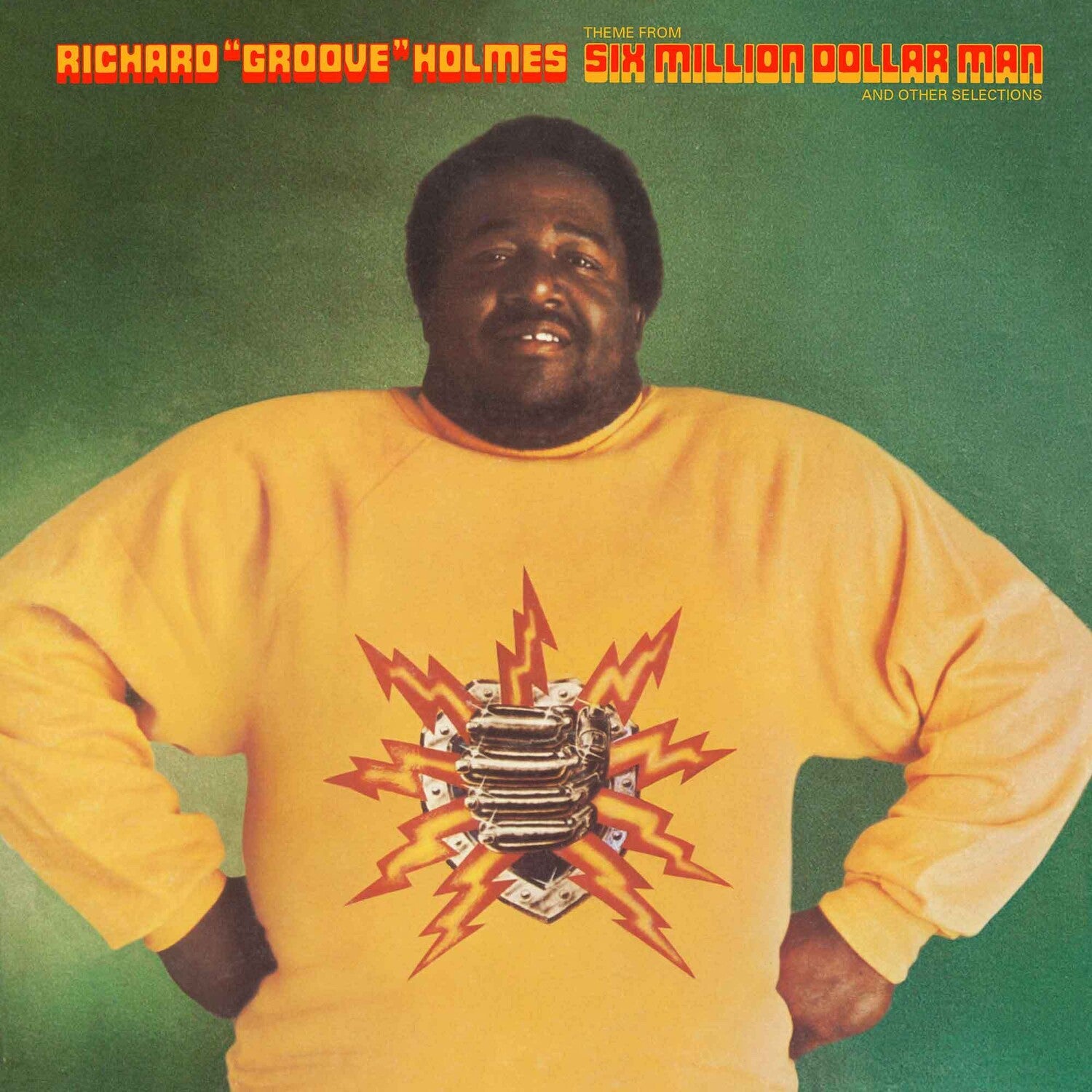 Richard Groove Holmes - Six Million Dollar Man LP front cover