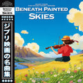 London Music Works - Beneath Painted Skies: Music From the Studio Ghibli Movies - LP