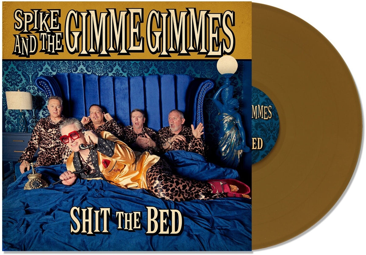 Spike & the Gimme Gimmes - Shit the Bed LP packshot
