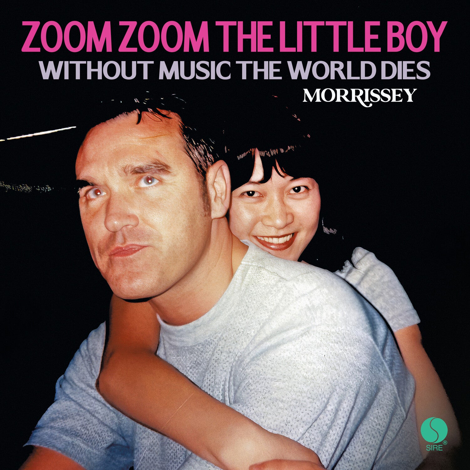 Morrissey - Zoom Zoom the Little Boy / Without Music the World Dies 7 inch single cover