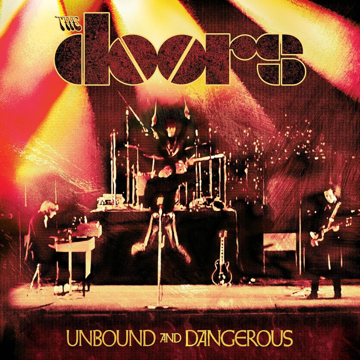 The Doors - Unbound and Dangerous