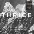 Thrice - To Be Everywhere Is to Be Nowhere - Lenticular Cover LP