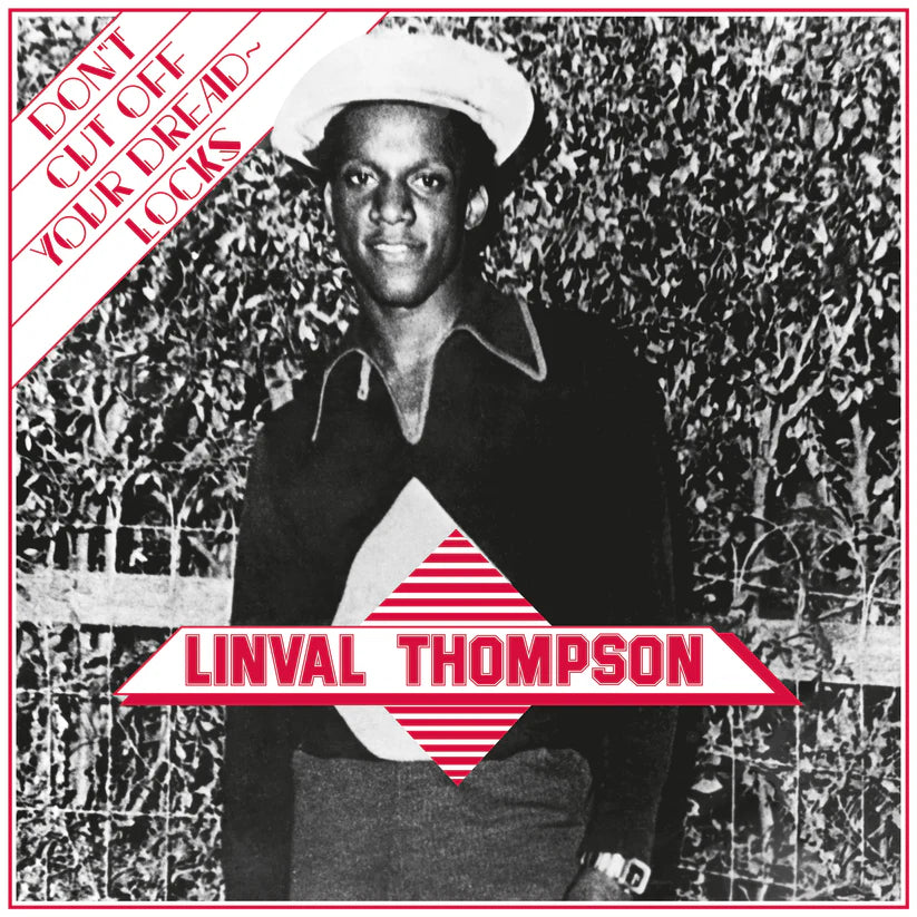 Linval Thompson - Don't Cut Off Your Dreadlocks - LP