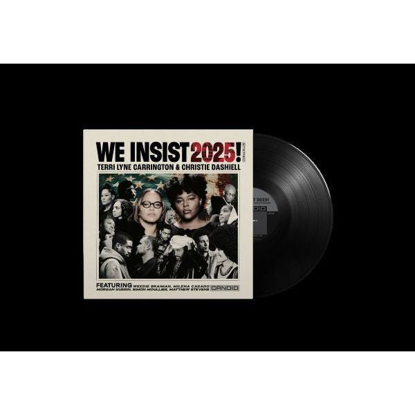 Terri Lyne Carrington & Christie Dashiell - We Insist 2025! - LP