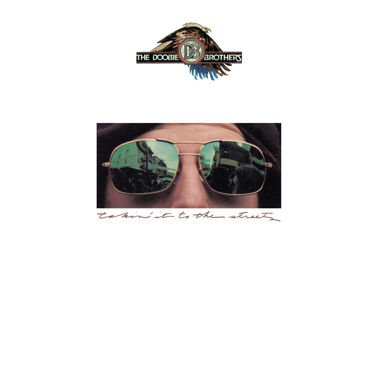 The Doobie Brothers - Takin' It to the Streets - Rhino Reserve 180g LP