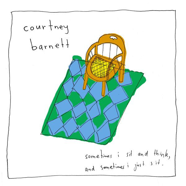 Courtney Barnett - Sometimes I Sit and Think, and Sometimes I Just Sit - Indie LP