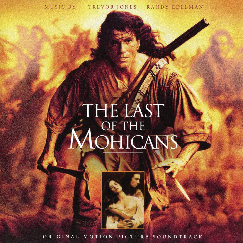 The Last Of The Mohicans (Original Motion Picture Soundtrack) - LP