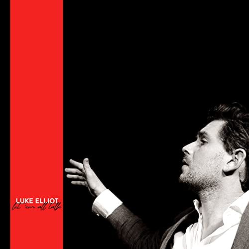 Luke Elliot - Let 'Em All Talk - Indie LP