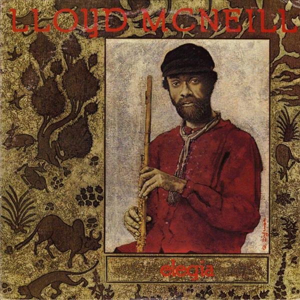 Lloyd McNeill - Elegia album cover