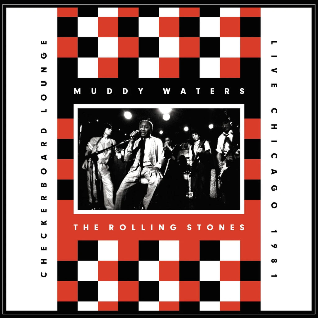 Muddy Waters &amp; The Rolling Stones – Live At Checkerboard Lounge Chicago 1981 – LP