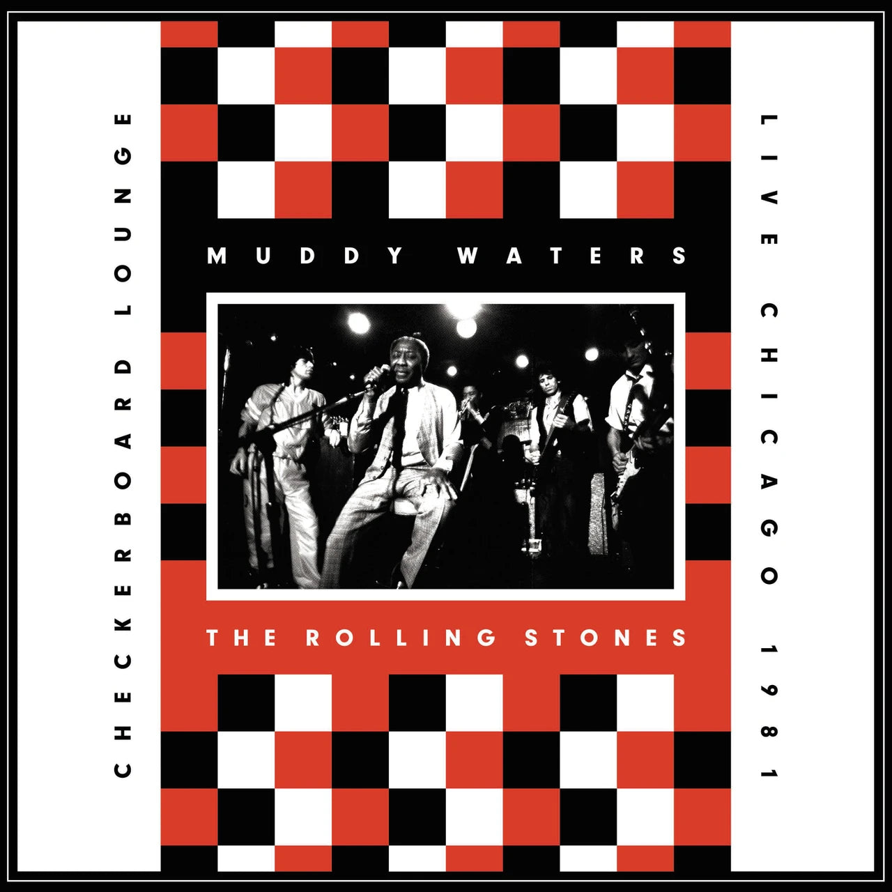 Muddy Waters &amp; The Rolling Stones - Live At Checkerboard Lounge Chicago 1981 - LP