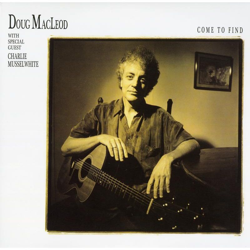 Doug MacLeod - Ven a buscar - Analogue Productions 45 RPM LP