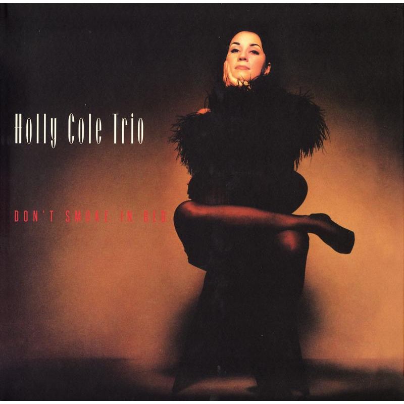 Holly Cole Trio – Don't Smoke In Bed – Analogue Productions 45rpm LP