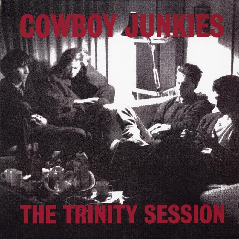 Cowboy Junkies – The Trinity Session – LP von Analogue Productions
