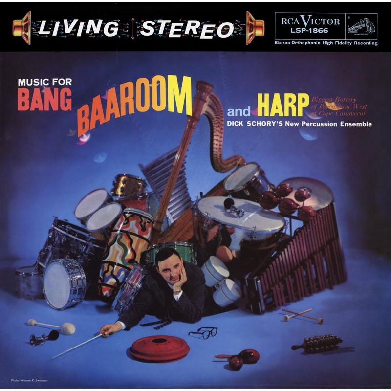 Nuevo conjunto de percusión de Dick Schory - Música para Bang, Baa-rOOM y Harp - Analogue Productions LP