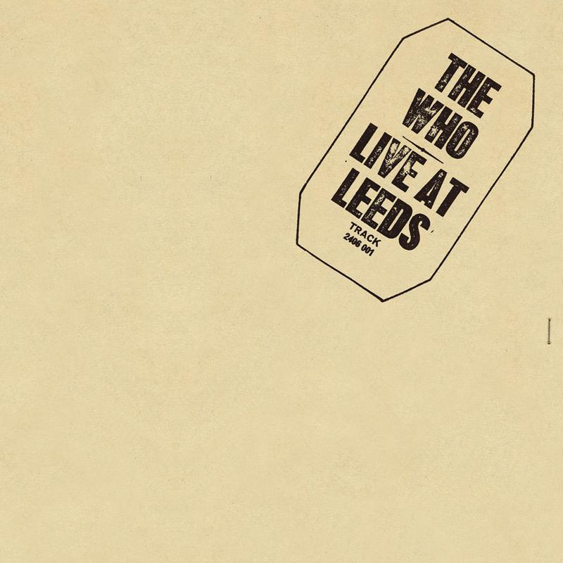 The Who - Live At Leeds - Analogue Productions 45rpm LP