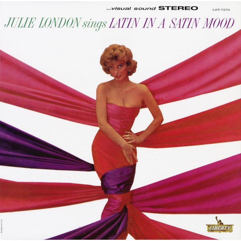 Julie London – Latin In A Satin Mood – Analogue Productions 45rpm LP