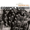 [Pre Order] Andrew Hill - Compulsion!!!!! - Tone Poet Series LP