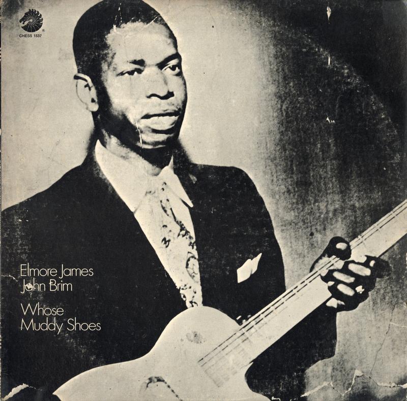 Elmore James & John Brim - Whose Muddy Shoes - Chess Acoustic Sounds Series LP