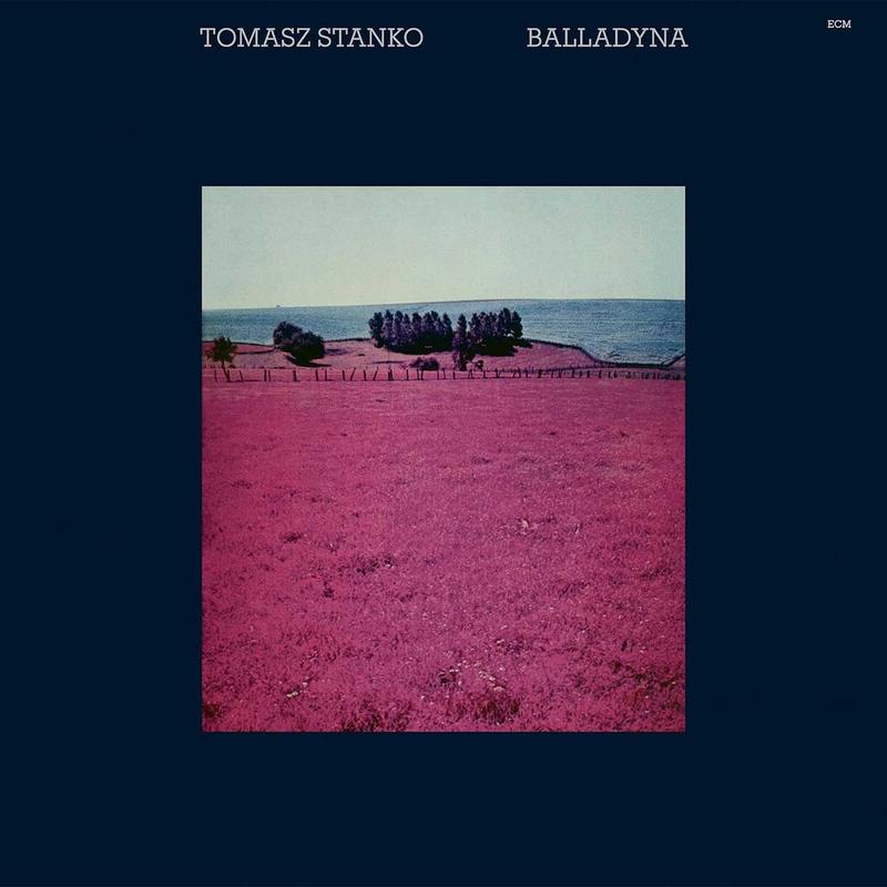 [Pre Order] Tomasz Stanko - Balladyna - Luminessence Series LP *