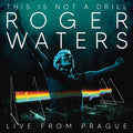 Roger Waters - This Is Not A Drill: Live From Prague - LP