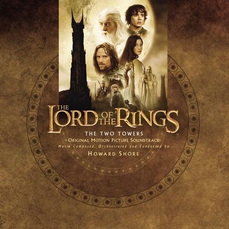 The Lord Of The Rings: The Two Towers (Original Motion Picture Soundtrack) - LP