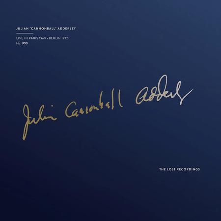 [Pre Order] Cannonball Adderley - Live In Paris 1969/Berlin 1972 - Lost Recordings LP *