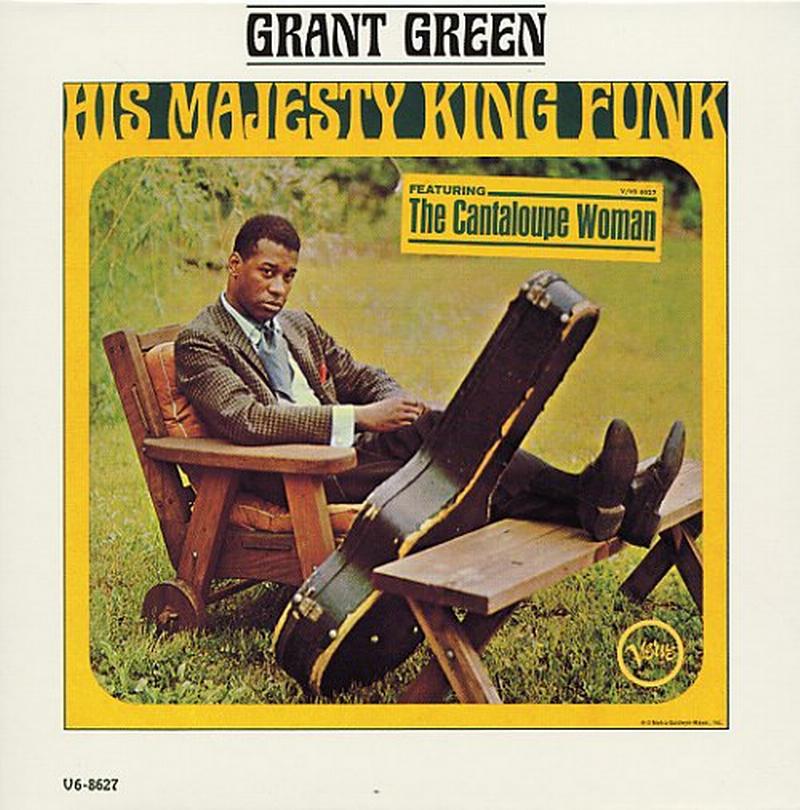 Grant Green - His Majesty King Funk - Verve Acoustic Sounds Series LP