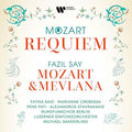 Fazil Say - Mozart: Requiem/Fazil Say: Mozart & Mevlana - LP