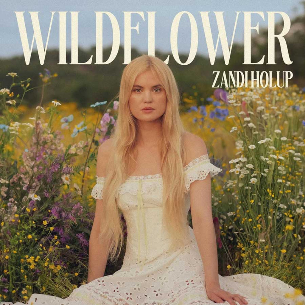 Zandi Holup - Wildflower - LP