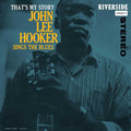 John Lee Hooker - That's My Story: John Lee Hooker Sings The Blues - Bluesville Acoustic Sounds Series LP