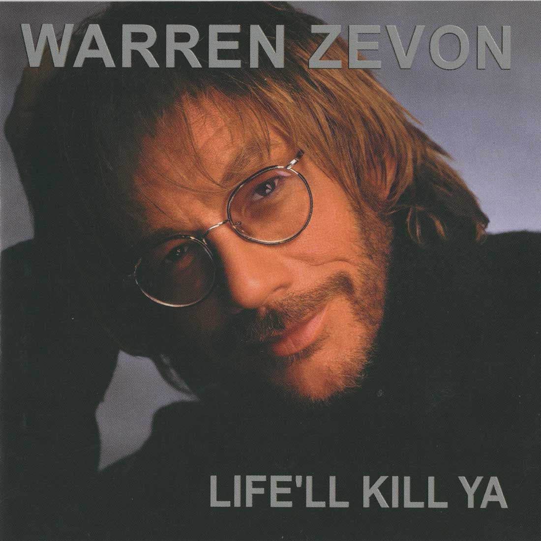 Warren Zevon - Life'll Kill Ya - Indie LP