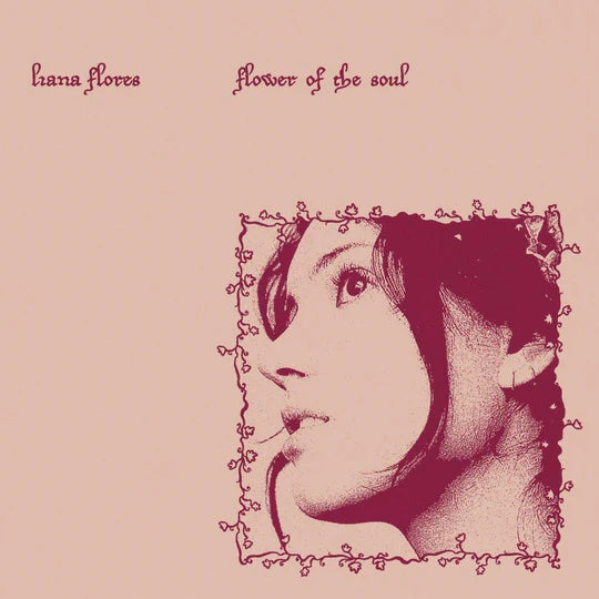 Liana Flores - Flower of the Soul - LP